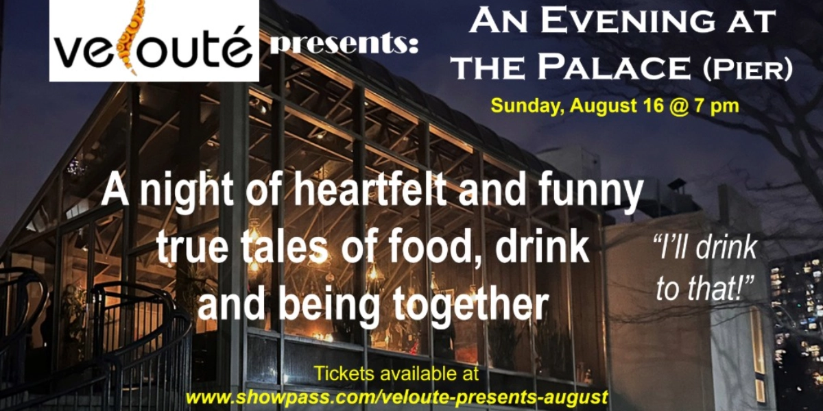 Event image for Veloute presents: An Evening at the Palace (Pier)