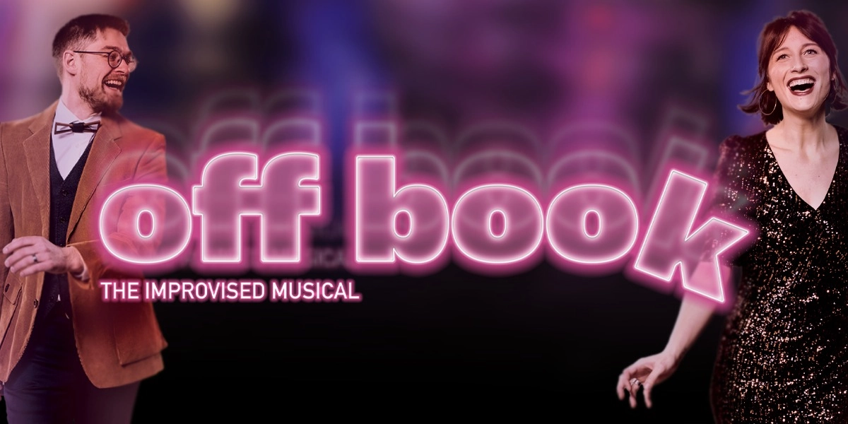 Event image for Off Book: The Improvised Musical (Pay What You Will)