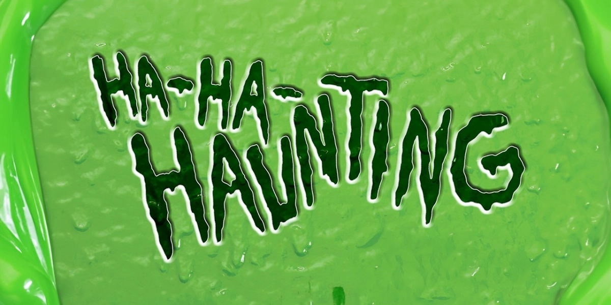 Image d'événement pour The Ha-Ha-Haunting