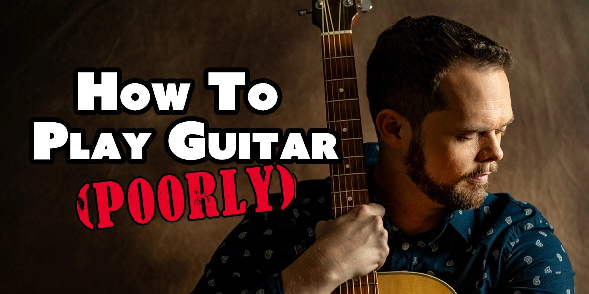 Event image for How to Play Guitar (Poorly)