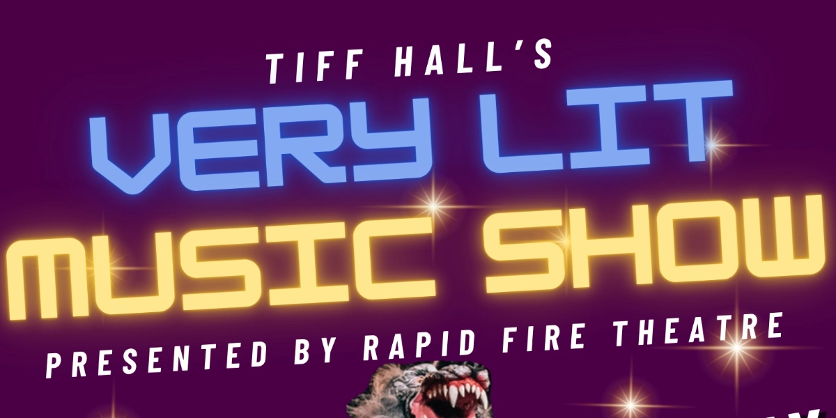 Event image for Tiff Hall's Very Lit Music Show