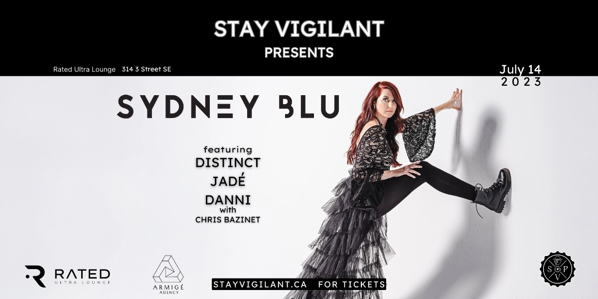 Event image for STAY VIGILANT presents SYDNEY BLU at RATED ULTRA LOUNGE