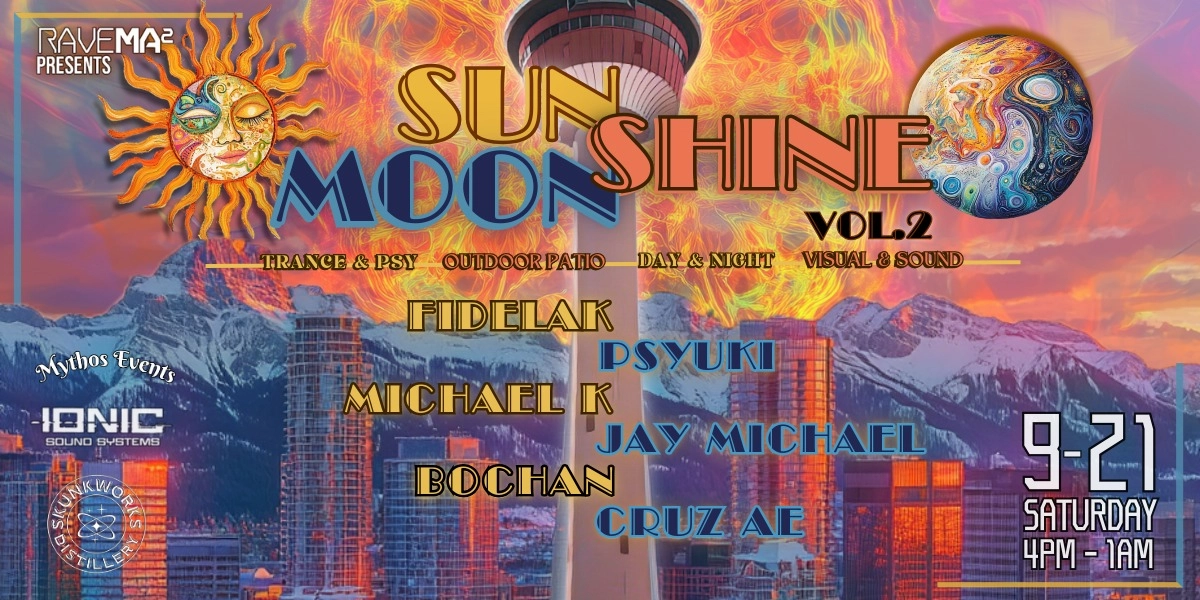 Event image for Rave Mama presents: Sunshine & Moonshine Vol.2