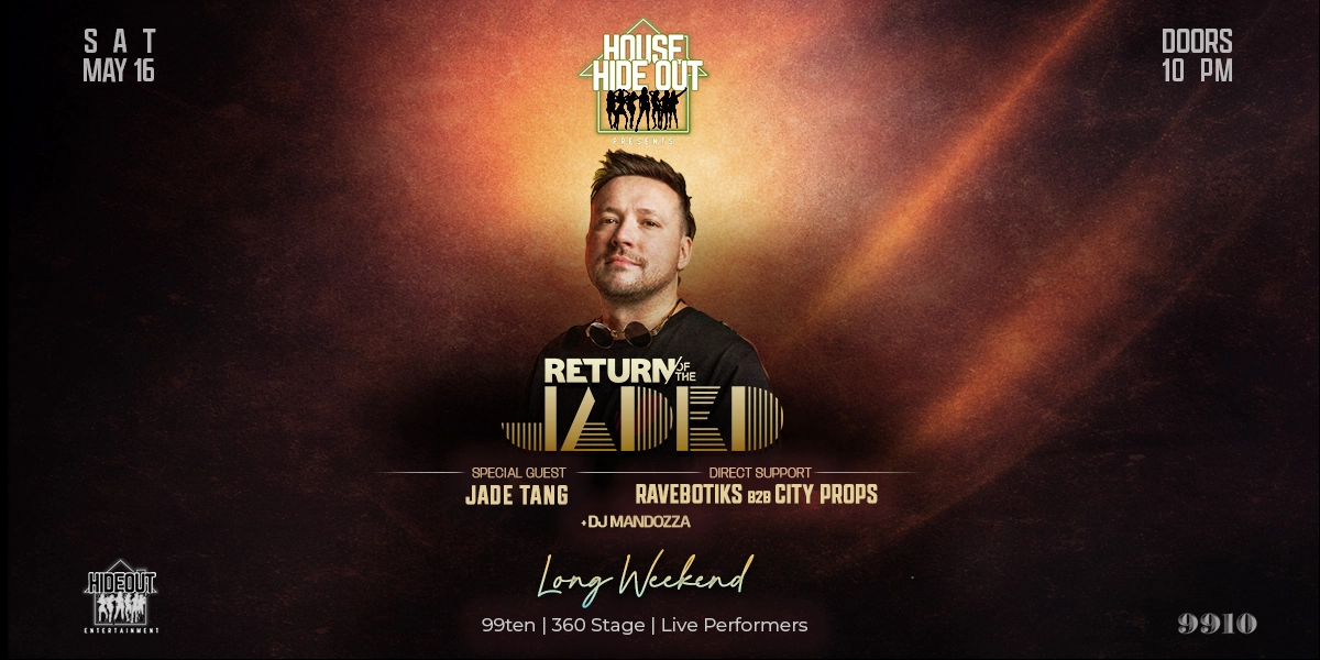 Event image for House Hideout Presents: RETURN OF THE JADED