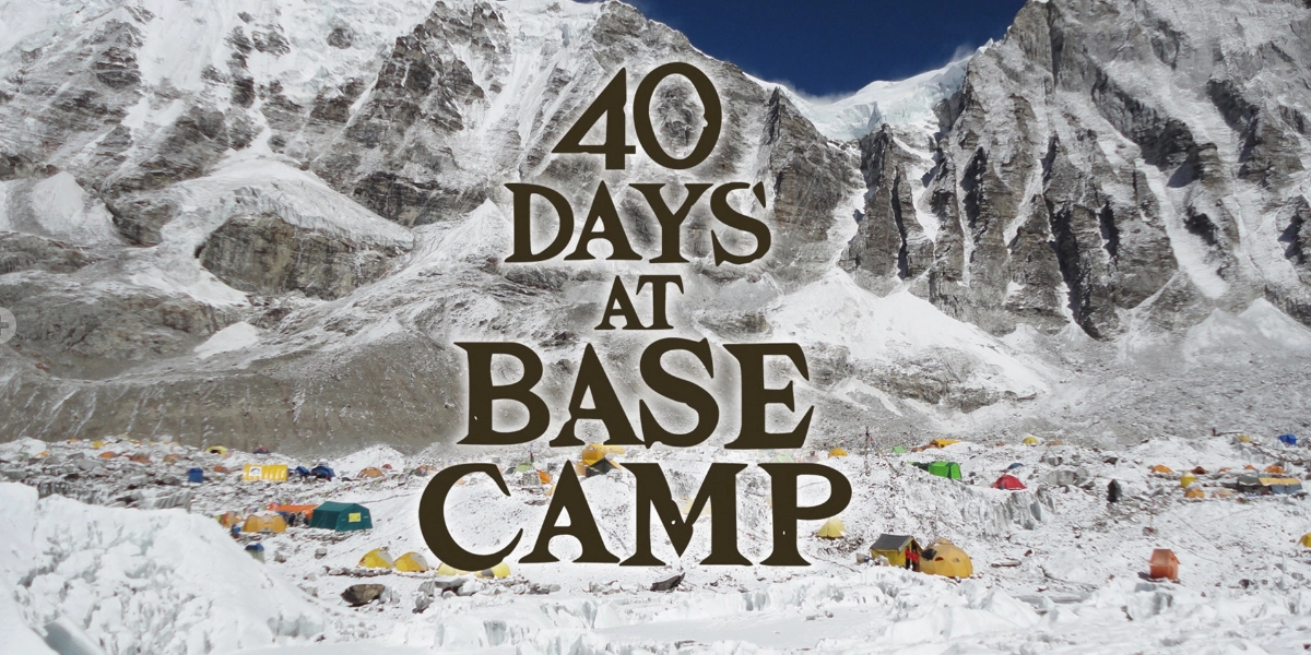 Event image for 40 Days at Base Camp