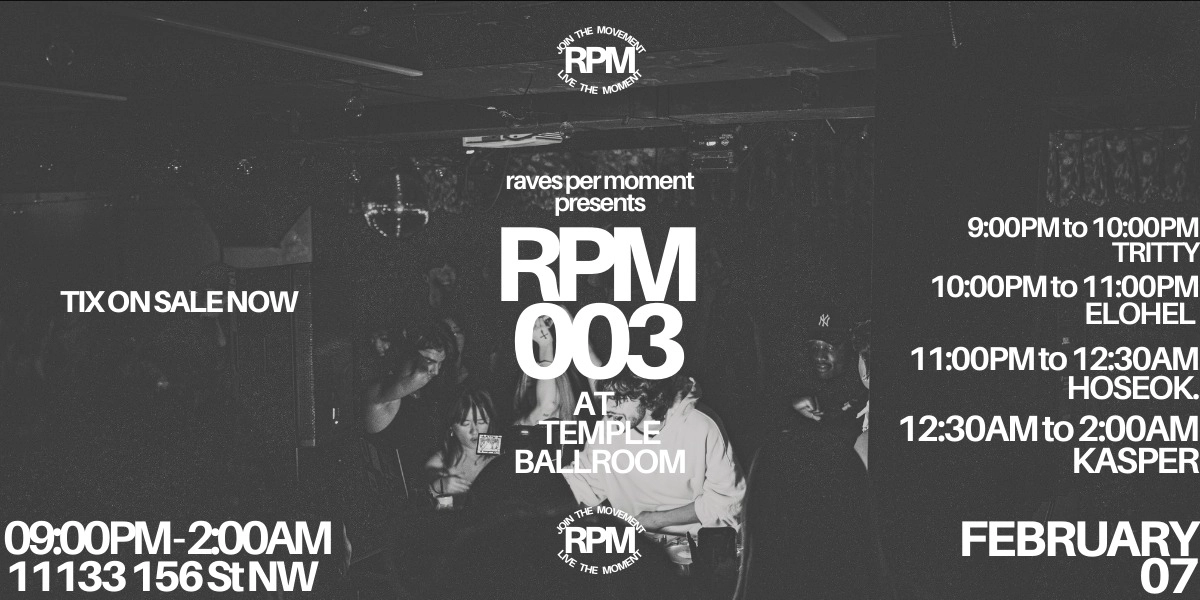 Event image for Raves Per Moment Presents: RPM 003
