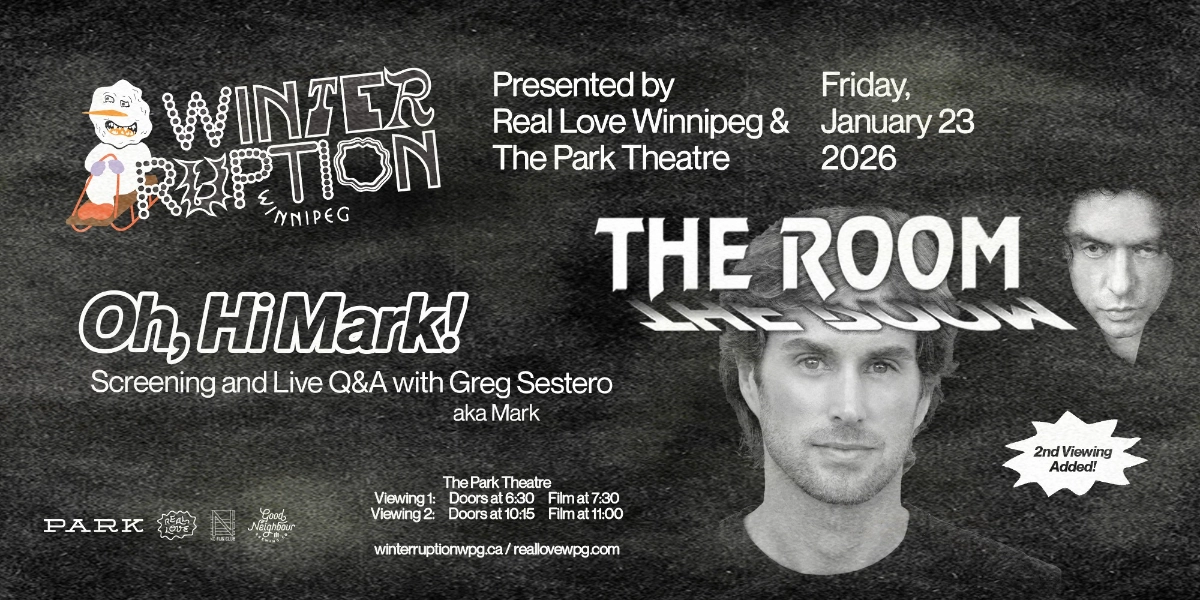 Event image for WTRPTN26 ❄︎ "Oh, hi Mark!" ~ The Room Screening & Live Q&A with Greg Sestero (Mark)