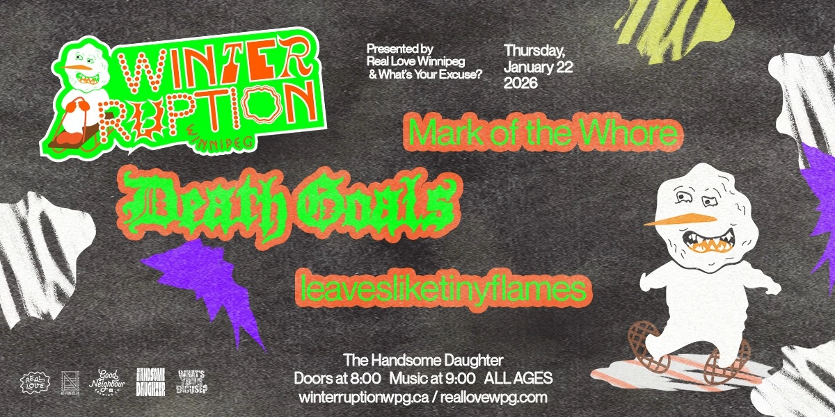 Event image for WTRPTN26 ❄︎ Death Goals w/ Mark of the Whore, leavesliketinyflames