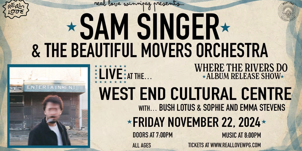 Event image for Sam Singer "Where The Rivers Do" Album Release w/ Bush Lotus • Sophie & Emma Stevens