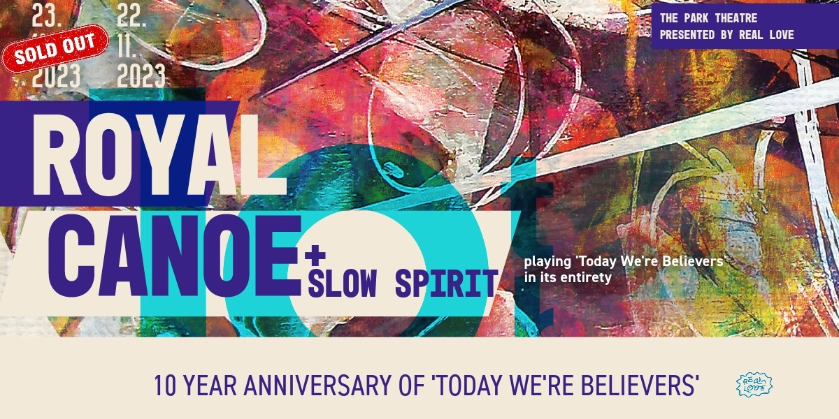 Event image for WEDNESDAY: Royal Canoe "Today We're Believers" 10 Year Anniversary Show!