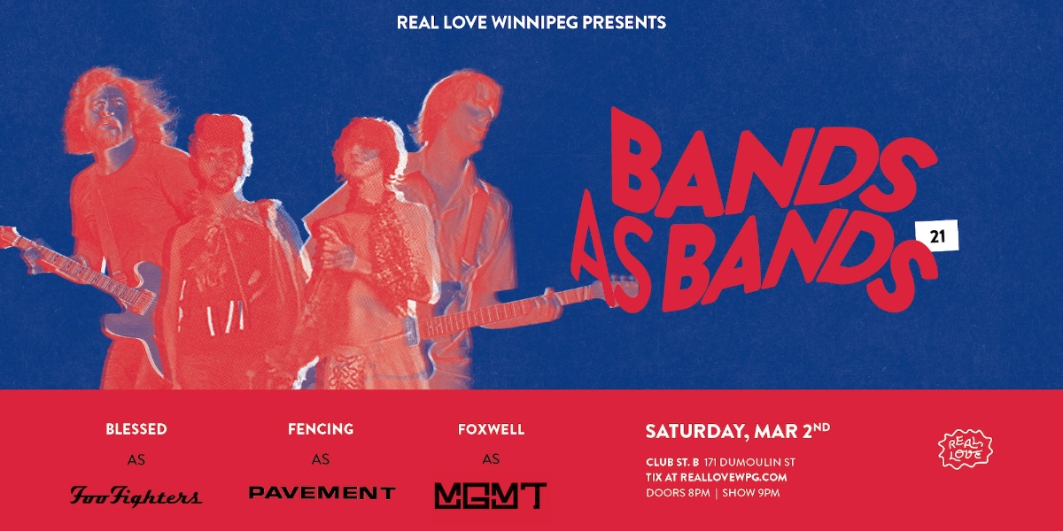 Event image for Bands as Bands 21 w/ Blessed as Foo Fighters, Fencing as Pavement & Foxwell as MGMT