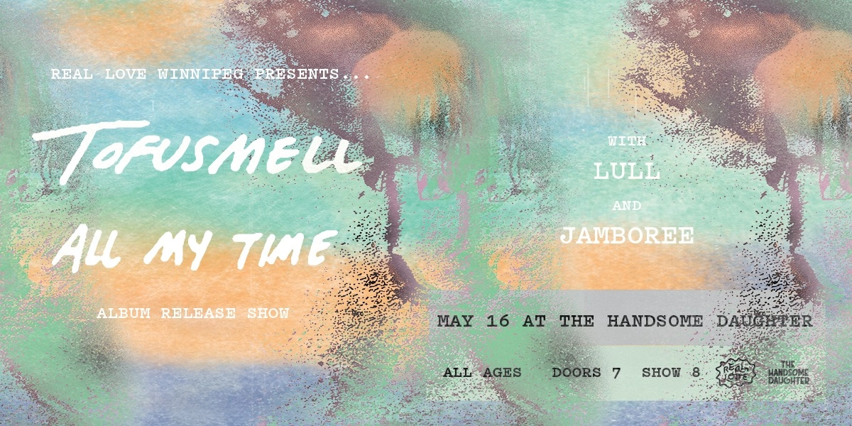 Event image for tofusmell "All My Time" Album Release Show