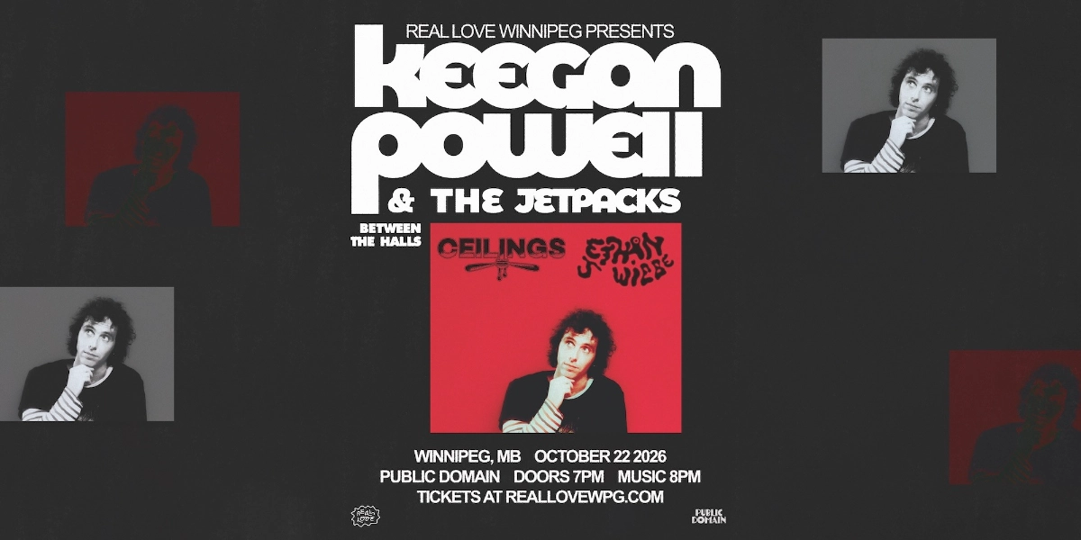 Event image for Keegan Powell & The Jetpacks w/ Ceilings & Ethan J. Wiebe