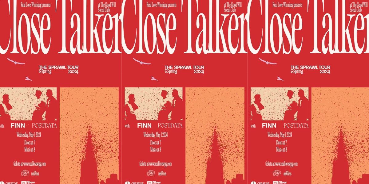 Event image for Close Talker "The Sprawl Tour" with POSTDATA & FIINN