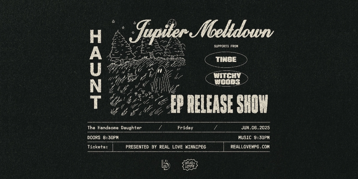 Event image for Jupiter Meltdown "Haunt" EP Release w/ Witchy Woods & Amby