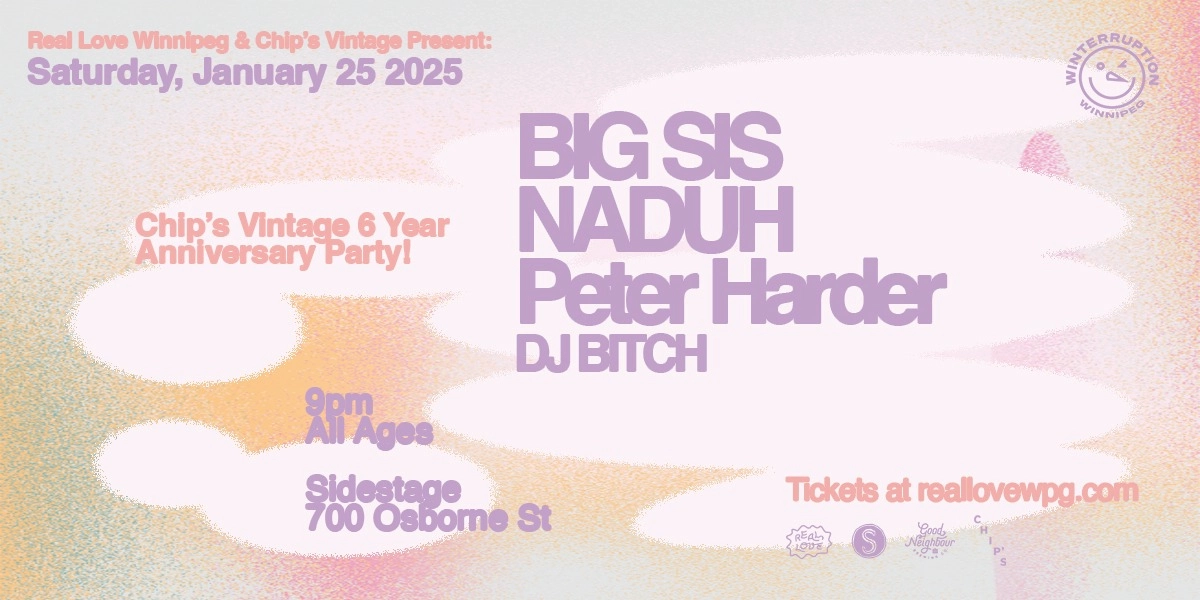 Event image for Chips Vintage 6 Year Anniversary Party w/ BIG SIS, NADUH, Peter Harder, DJ BITCH