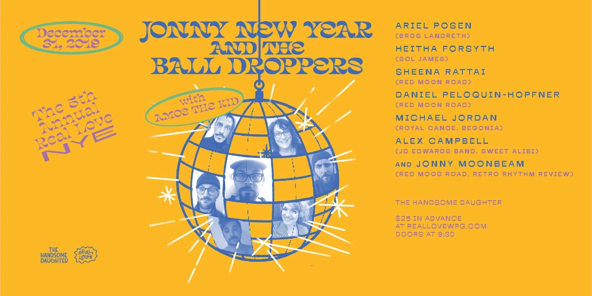 Event image for Real Love New Years Eve with Jonny New Year and the Ball Droppers and Amos the Kid