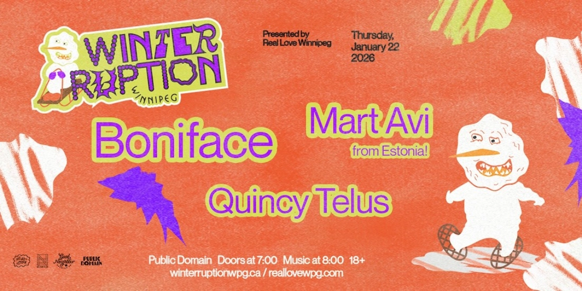 Event image for WTRPTN26 ❄︎ Boniface w/ Mart Avi & Quincy Telus