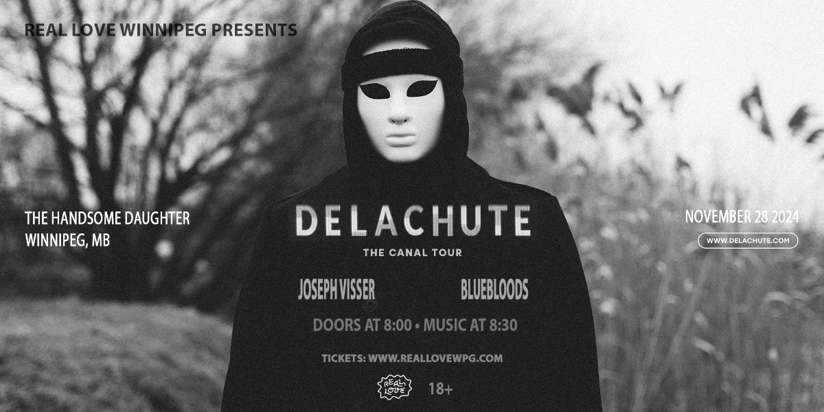 Event image for Delachute "The Canal Tour" with Bluebloods & Joseph Visser