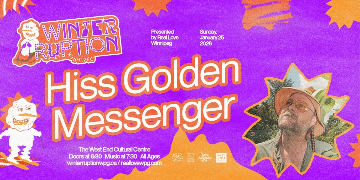 Event image for WTRPTN26 ❄︎ Hiss Golden Messenger
