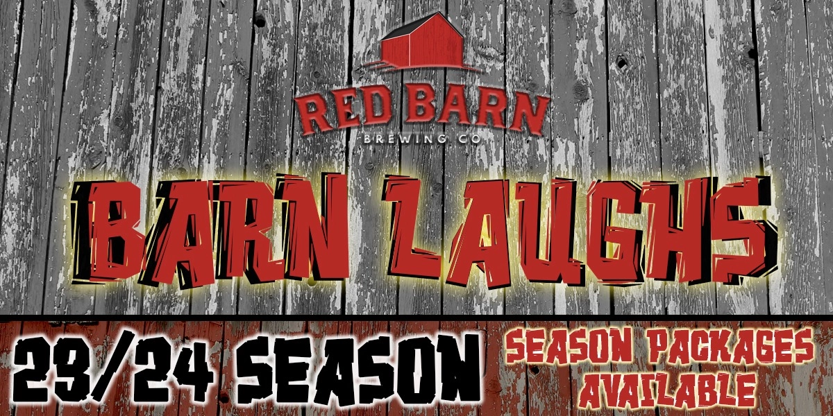 Event image for Barn Laughs 2023-2024 Individual Tickets