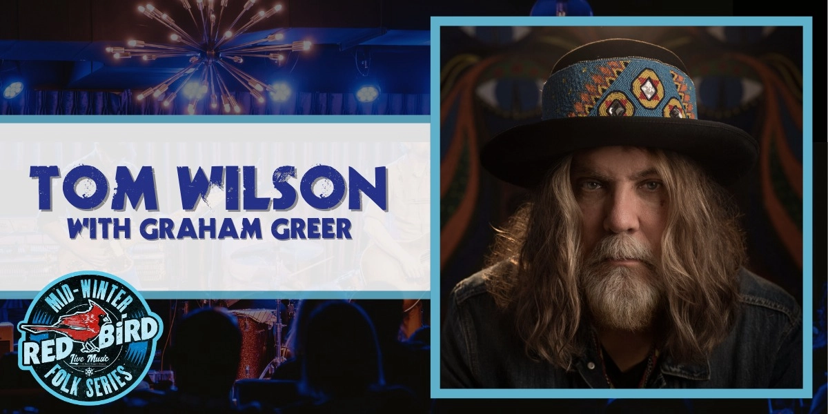 Event image for Tom Wilson with Graham Greer