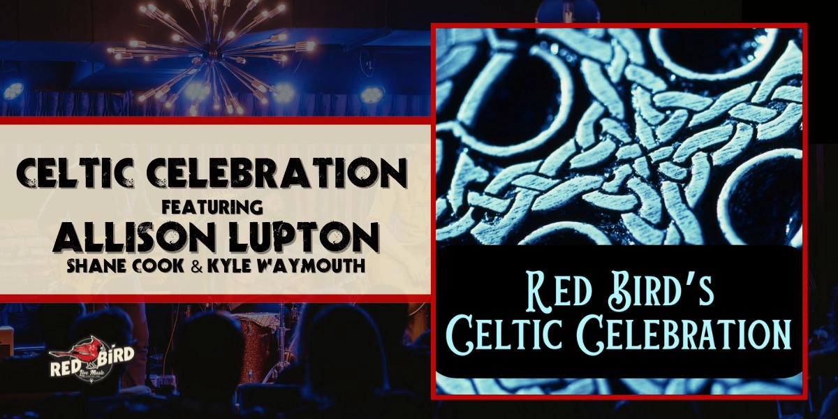Event image for Celtic Celebration Featuring Allison Lupton