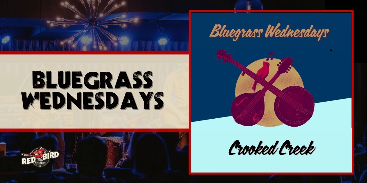 Event image for Bluegrass Wednesdays ft. Crooked Creek