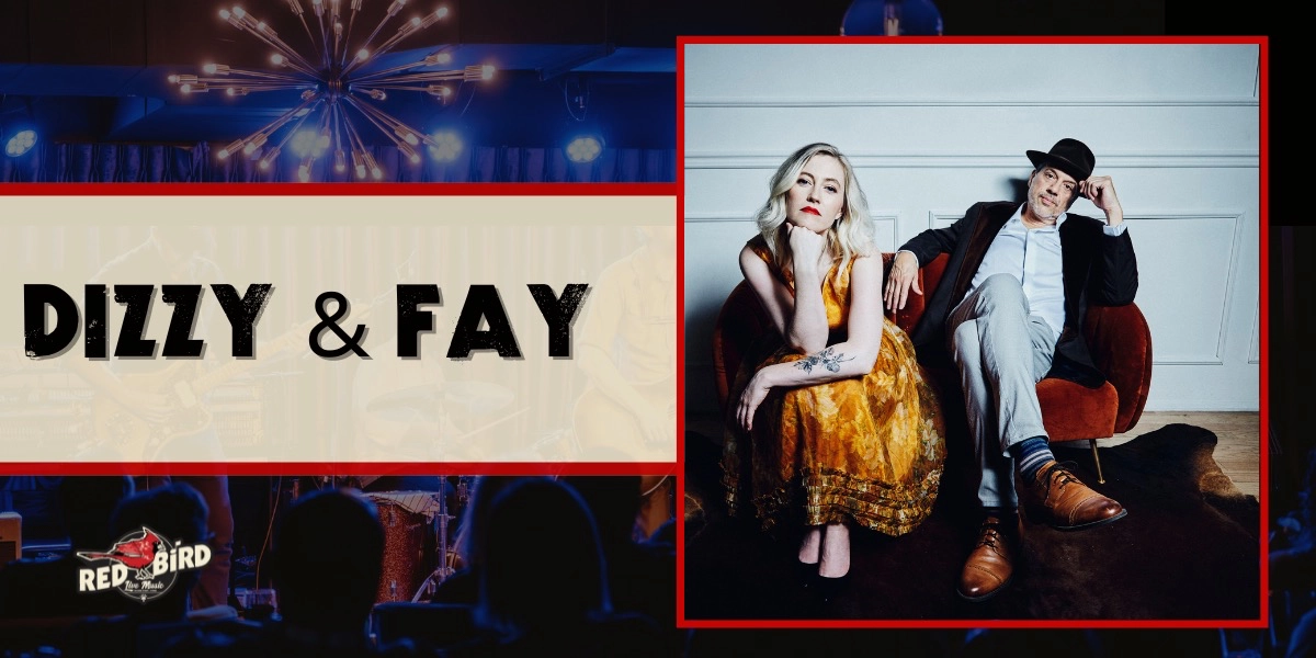Event image for Dizzy & Fay