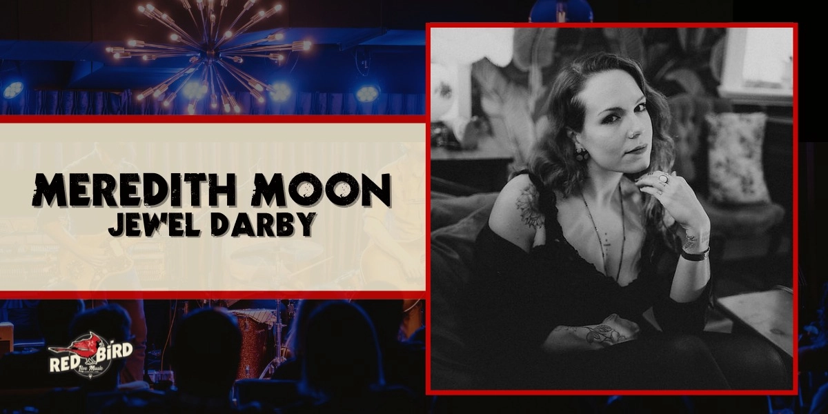 Event image for Meredith Moon with Jewel Darby