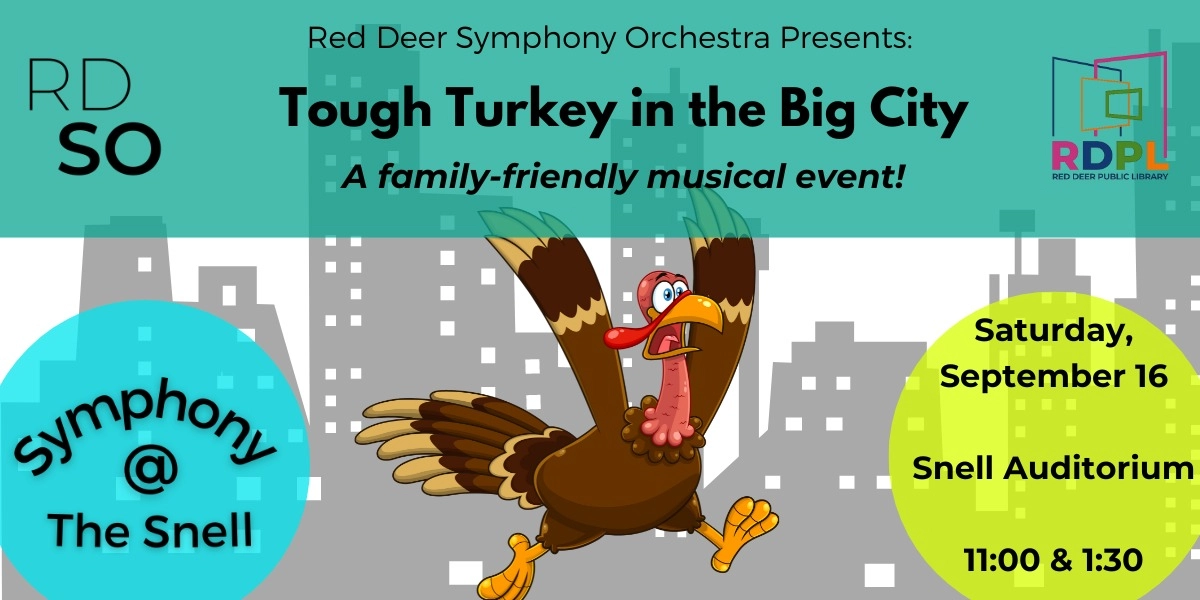 Event image for Symphony @ the Snell: Tough Turkey in the Big City