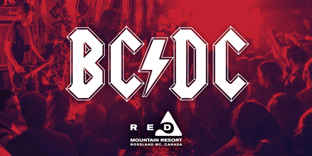 Event image for 🤘BC/DC at RED Mountain🤘