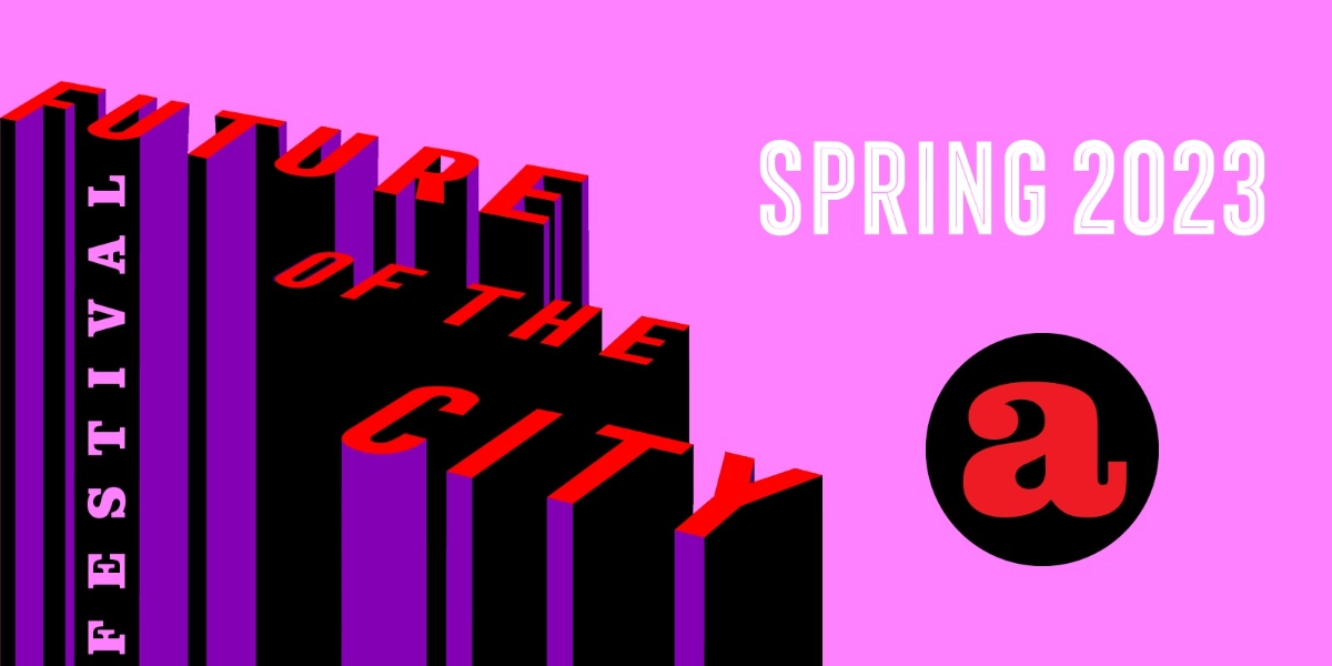 Event image for Future of the City Festival