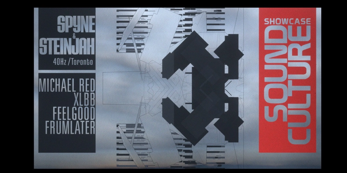Event image for Sound Culture Showcase : 40hz Soundsystem -- Spyne + Steinjah