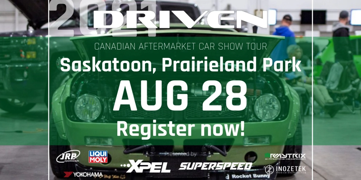 Event image for Driven Saskatoon Aftermarket Car Show