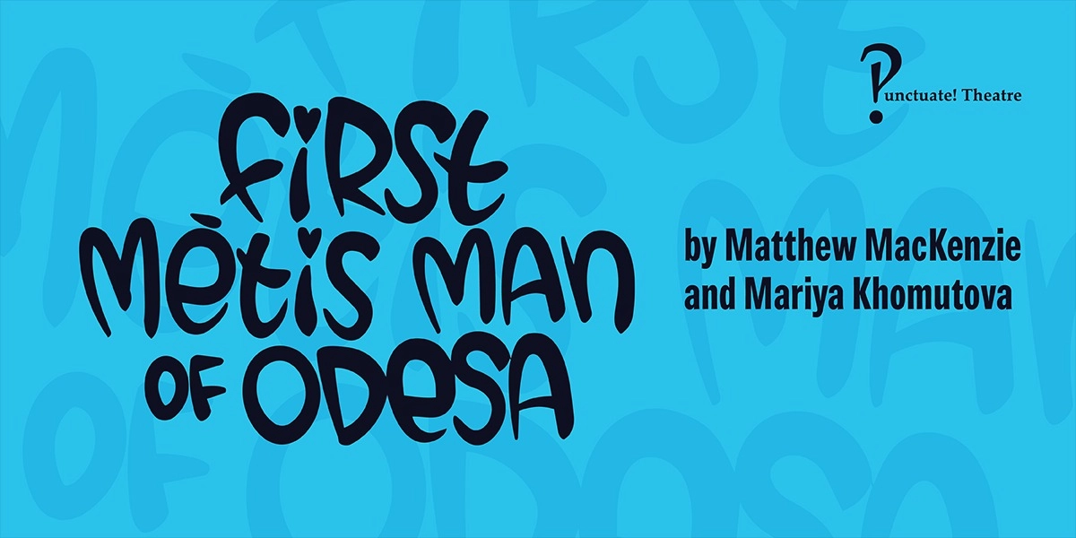 Event image for First Métis Man of Odesa