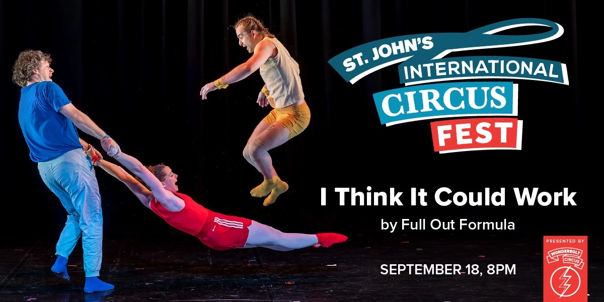 Event image for CircusFest: I Think It Could Work by Full Out Formula (Chicago, USA)