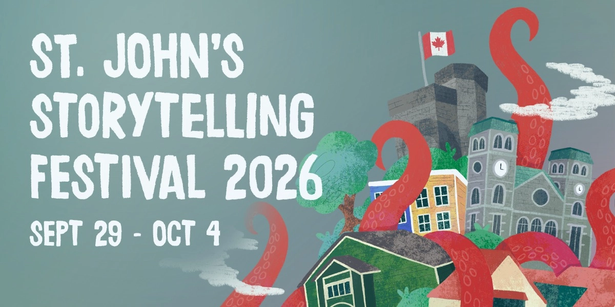 Event image for St. John's Storytelling Festival: TALES FROM NEAR & AFAR