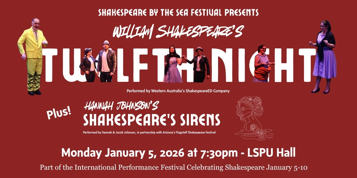Event image for Hannah Johnson's SHAKESPEARE'S SIRENS|William Shakespeare's TWELFTH NIGHT