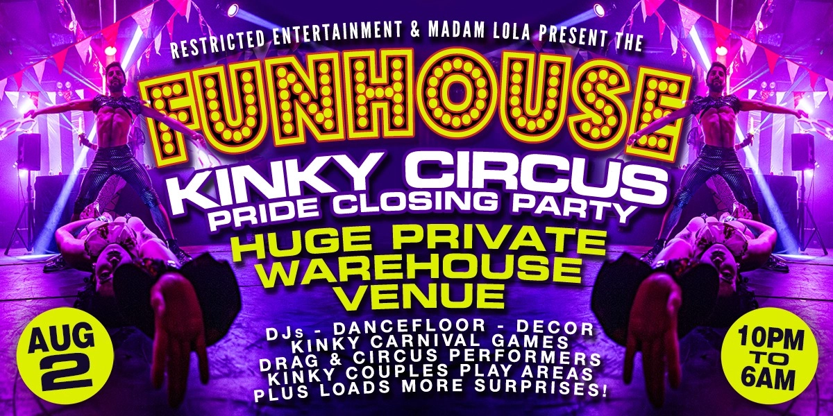 Event image for FUNHOUSE - Kinky Circus Pride Party - TICKETS