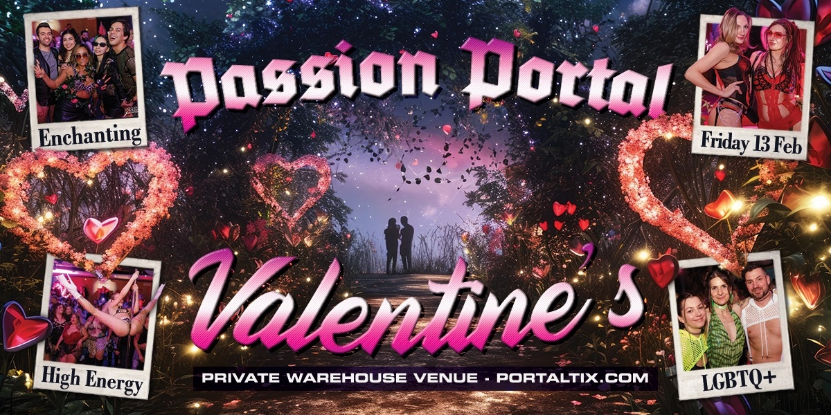 Event image for PASSION PORTAL - Enchanted Valentine's Party - GET TICKETS