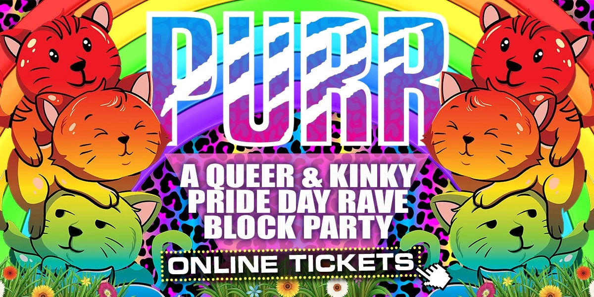 Event image for PURR PRIDE - Day Rave Block Party - GET TICKETS