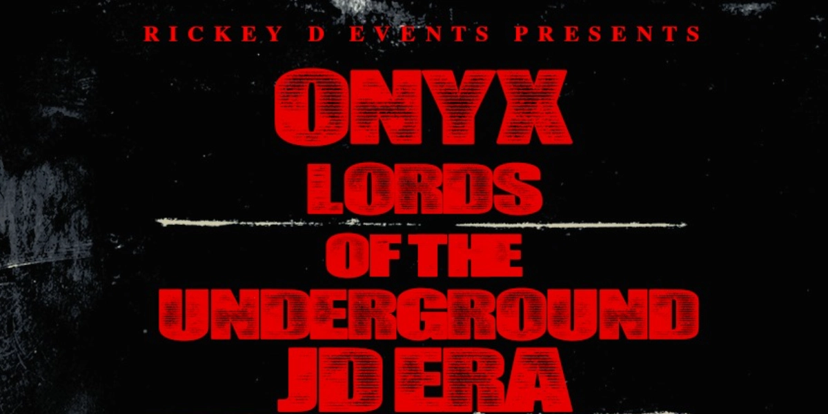 Event image for ONYX / LORD OF THE UNDERGROUND / JD ERA