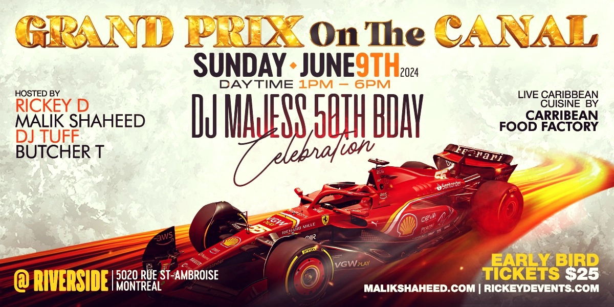 Event image for GRAND PRIX ON THE CANAL - DJ MAJESS 50TH BDAY CELEBRATION!