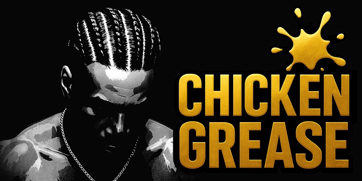 Event image for CHICKEN GREASE: THE RNB/NEO SOUL EVENT OF THE YEAAR