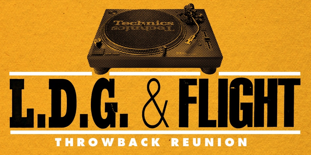 Event image for L.D.G + FLIGHT THROWBACK REUNION 2024
