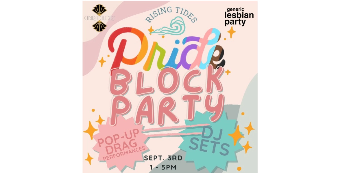 Event image for PRIDE BLOCK PARTY @ Rising Tides Taproom