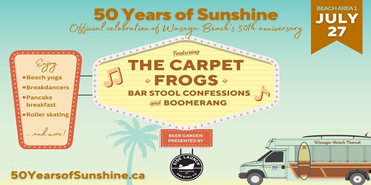 Event image for 50 Years Of Sunshine: Wasaga Beach Anniversary Party, Carpet Frogs