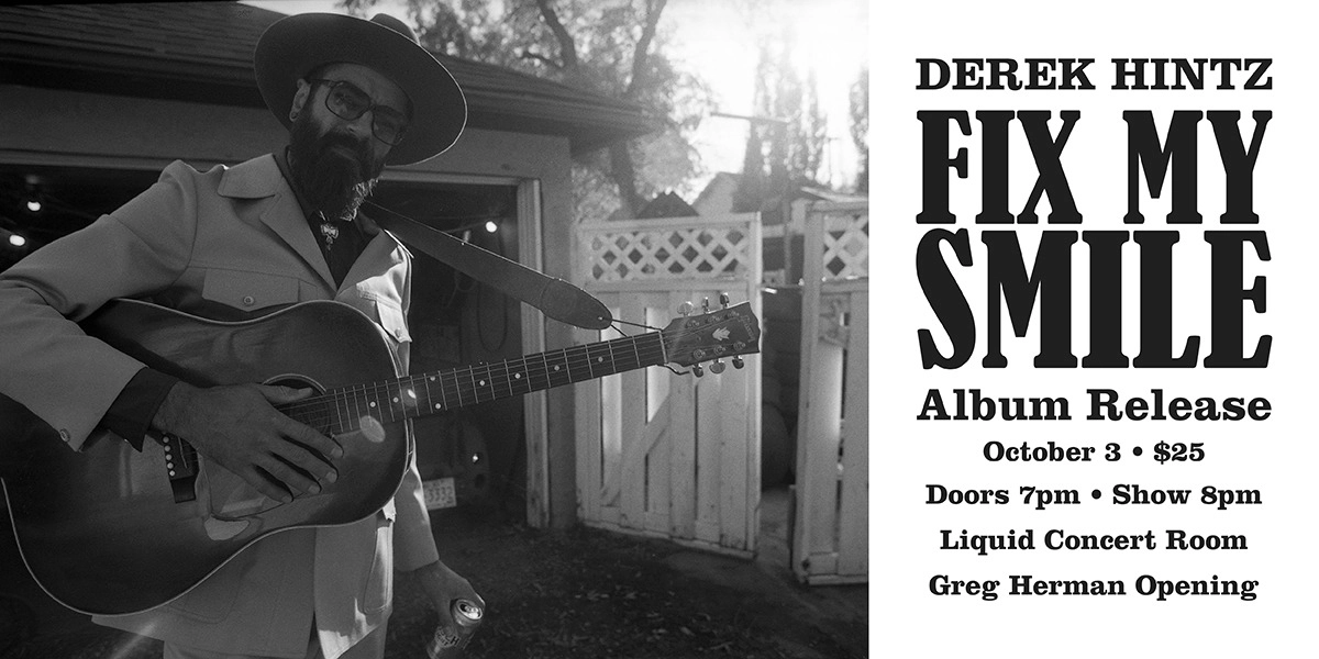Event image for Derek Hintz Fix My Smile Album Release