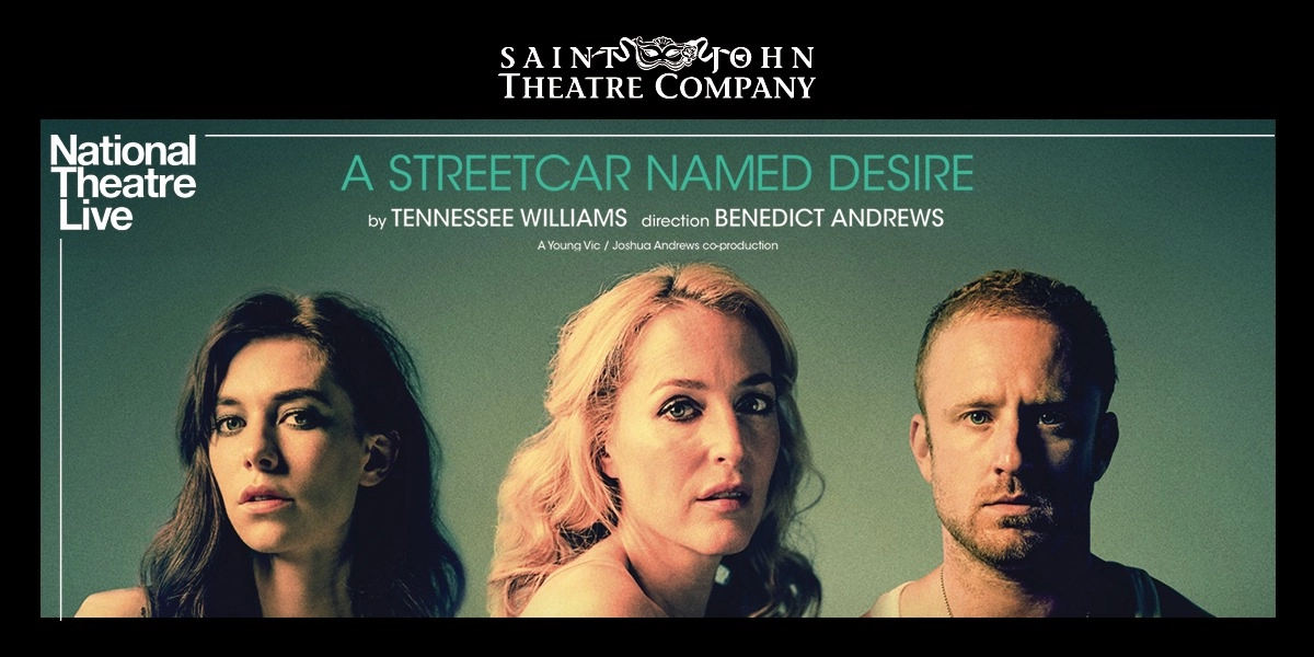 Event image for National Theatre Live: A Streetcar Named Desire